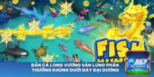 Bắn cá long vương