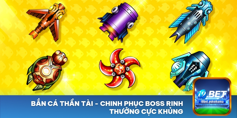 Bắn Cá Thần Tài