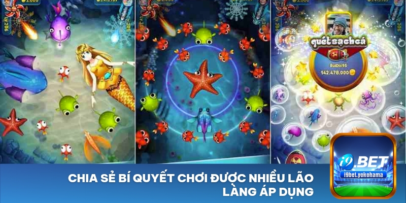 Chia sẻ bí quyết chơi được nhiều lão làng áp dụng