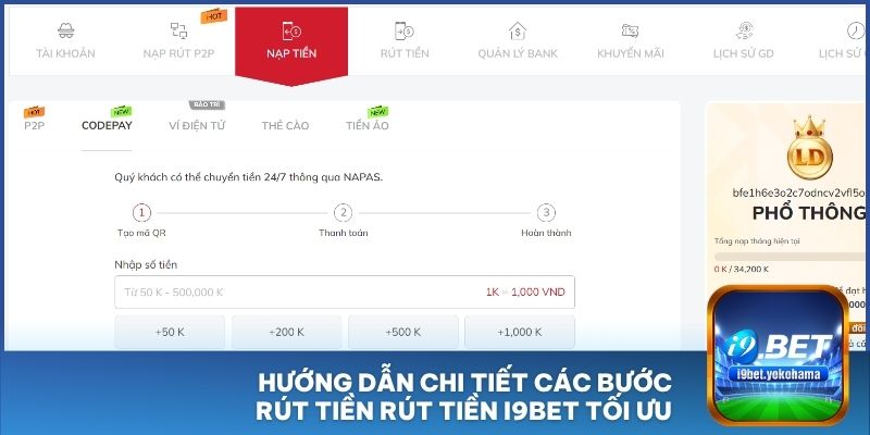 Hướng dẫn chi tiết các bước rút tiền rút tiền I9BET tối ưu