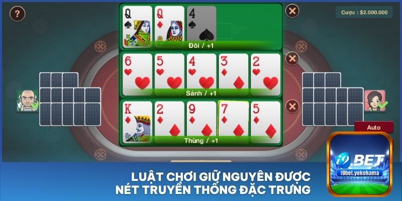 Luật chơi giữ nguyên được nét truyền thống đặc trưng